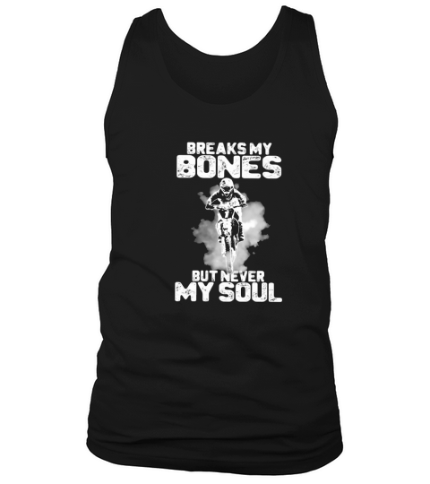 Motorcycle My Soul Never Breaks Tank Top Unisex