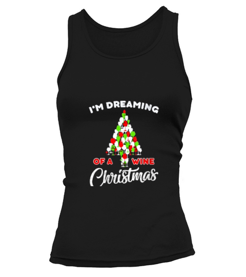 Womens Im Dreaming Of A Wine Christmas Tank top Woman