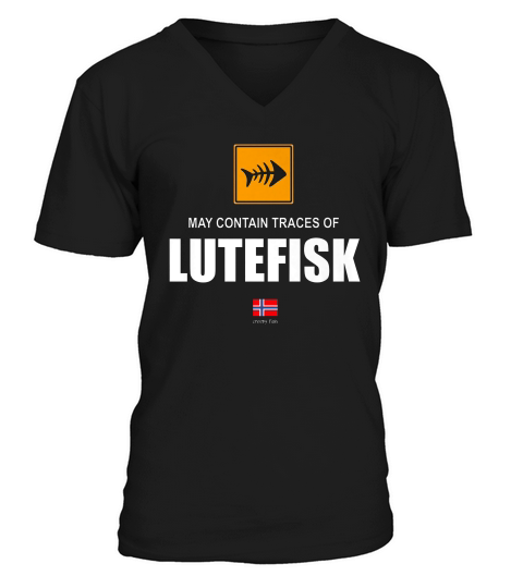 May Contain Traces Of Lutefisk, Norwegian Heritage T-shirt V-Neck T-shirt