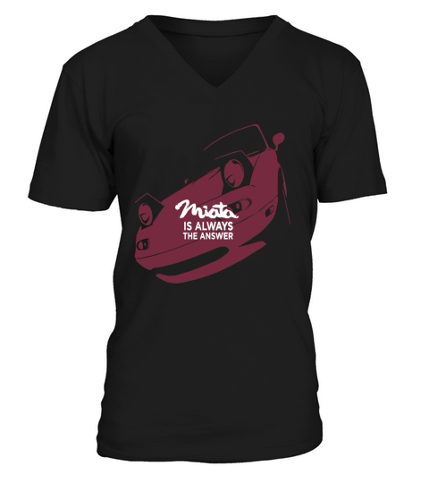 Miata is always the answer V-Neck T-shirt