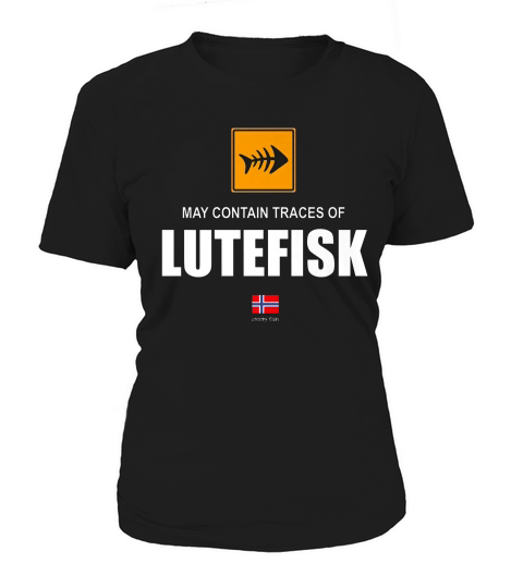 May Contain Traces Of Lutefisk, Norwegian Heritage T-shirt Women's T-Shirt