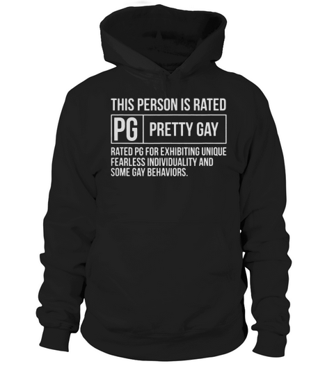 This Person Is Rated Pg Pretty Gay LGBT Joke shirt Hoodie Unisex