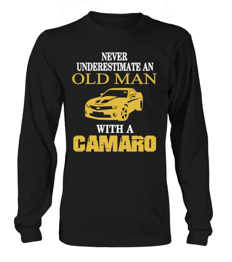 OLD MAN WITH CAMARO T-Shirt Long sleeved Unisex