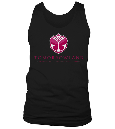Tomorrowland Yesterday is History, Today is a Gift, Tomorrow is Mystery Tank Top Unisex
