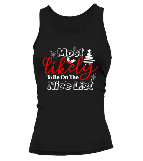 Most likely to be on the nice list Tank top Woman