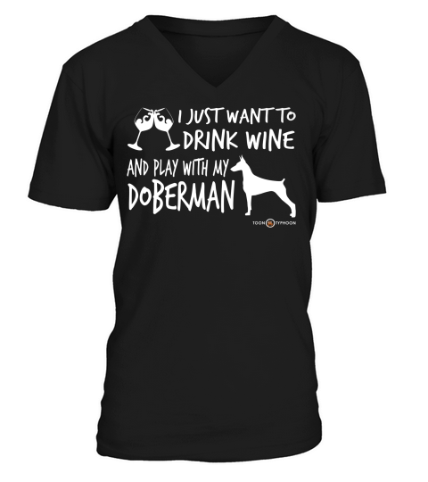 Amusing Doberman Drink Wine V-Neck T-shirt