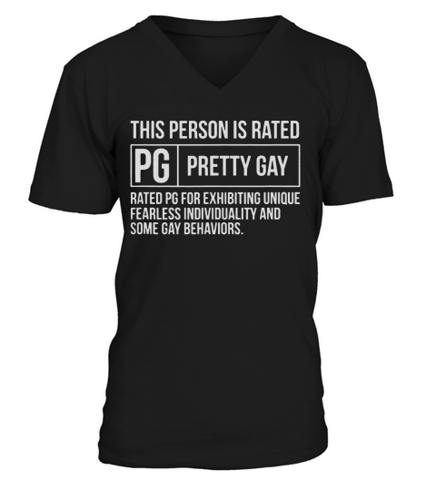 This Person Is Rated Pg Pretty Gay LGBT Joke shirt V-Neck T-shirt