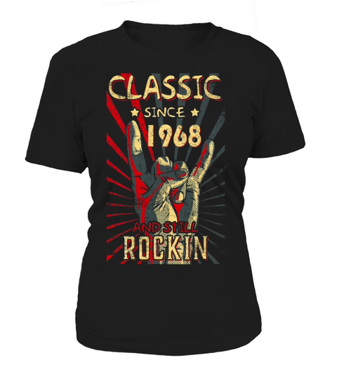 Classic Since 1968 Still Rockin Birthday Vintage Rock T-shirt Women's T-Shirt