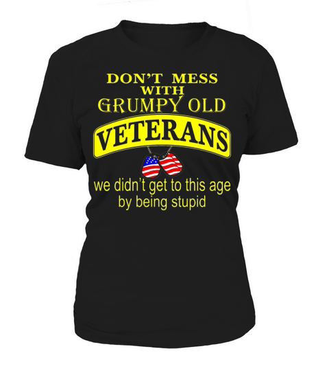 dont mess with grumpy old veterans we didnt get mens performance sleeveless shirt Women's T-Shirt