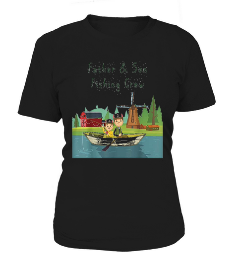 Father   Son Fishing  Fishing Crew Boating Dad Women's T-Shirt