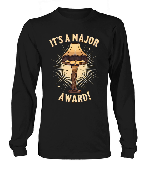 It s A major Award! Long sleeved Unisex