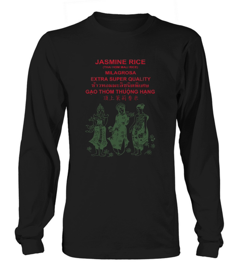 Jasmine Rice Asian Long sleeved Unisex