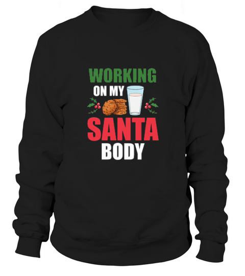 Christmas Working On Santa Body Funny Gift For Men Sweatshirt Unisex