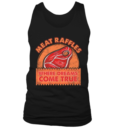Meat Raffle Where Dreams Come True Vintage Minnesota Tank Top Unisex