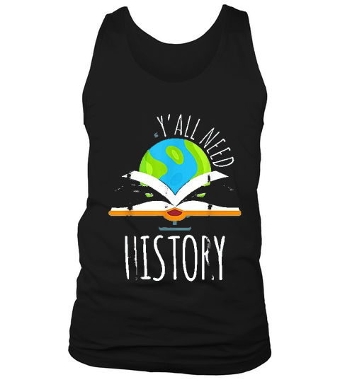 Yall Need History Tank Top Unisex