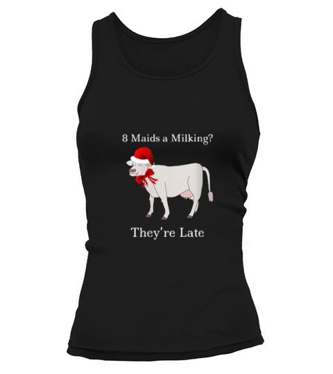 Eight Maids A Milking Twelve Days Of Christmas Tank top Woman