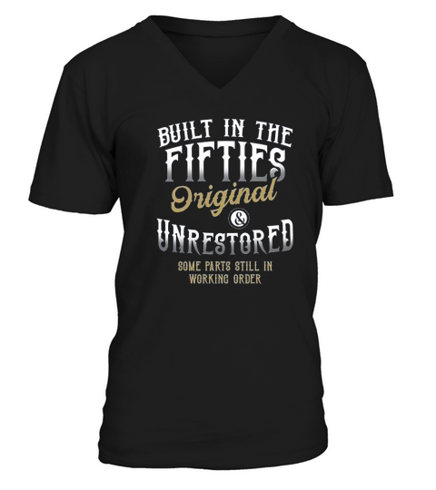 Built In The Fifties Original And Unrestored Some Parts Still In Working Orders V-Neck T-shirt