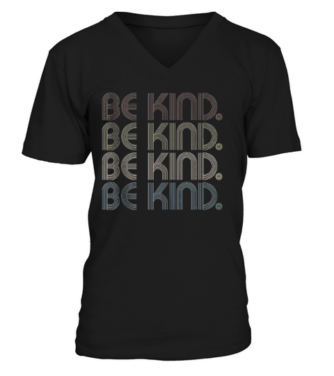 In A World Where You Can Be Anything Be Kind V-Neck T-shirt