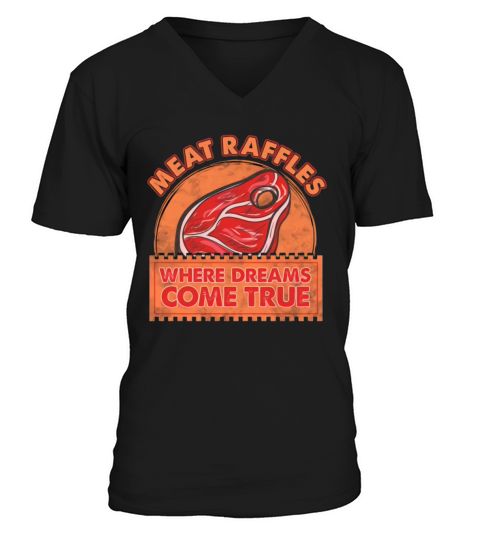 Meat Raffle Where Dreams Come True Vintage Minnesota V-Neck T-shirt