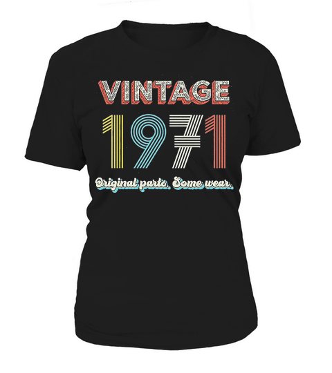 40th 50th Birthday Various Years Vintage Original Parts Retro Women's T-Shirt
