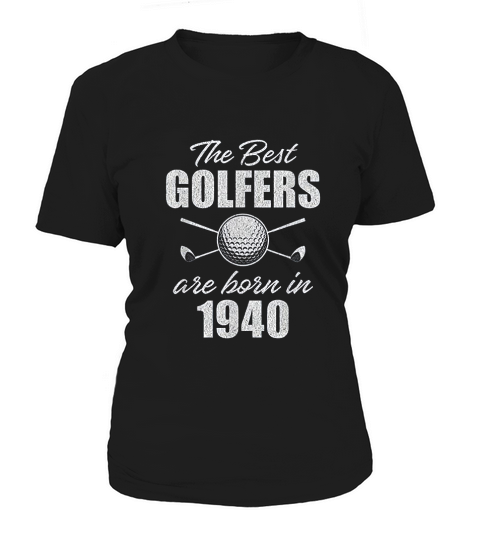 Golfer Golfing 1940 Birthday Women's T-Shirt