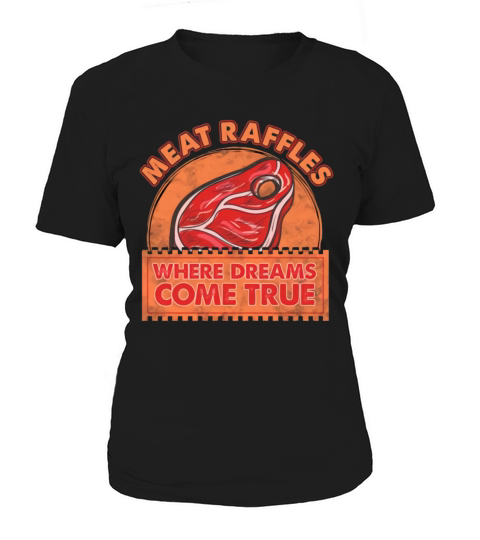 Meat Raffle Where Dreams Come True Vintage Minnesota Women's T-Shirt