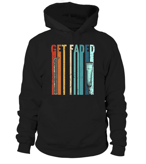 Vintage Barber Gift Get Faded Retro Hairstylist Barber Hoodie Unisex