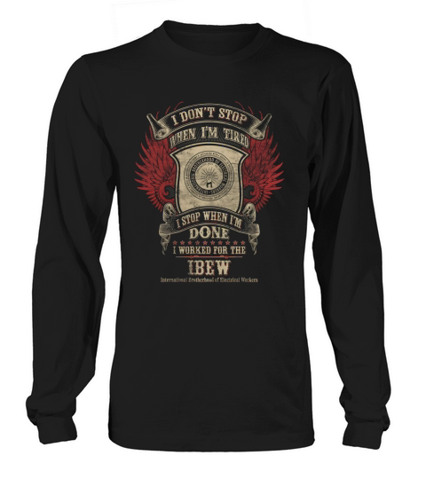 International Brotherhood of Electrical Workers Long sleeved Unisex