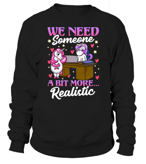 Unicorn Office Worker Job Interview Business Girl T-Shirt Unisex Sweatshirt Unisex