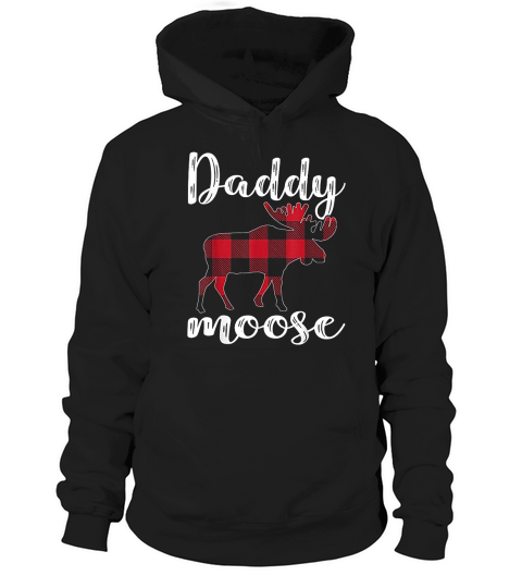Daddy Moose Matching Family Christmas Gift Hoodie Unisex