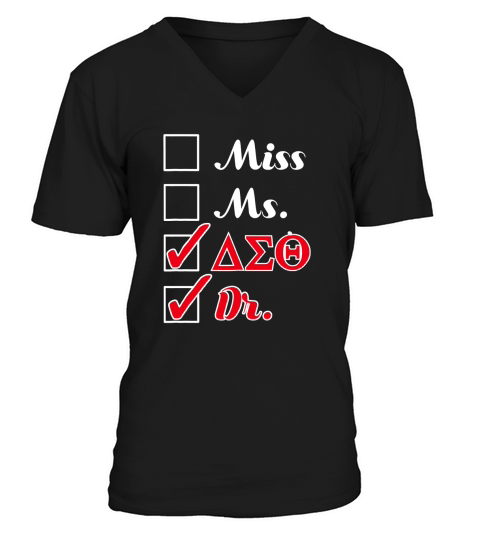Delta Doctor Physician Sorority Sigma Theta V-Neck T-shirt