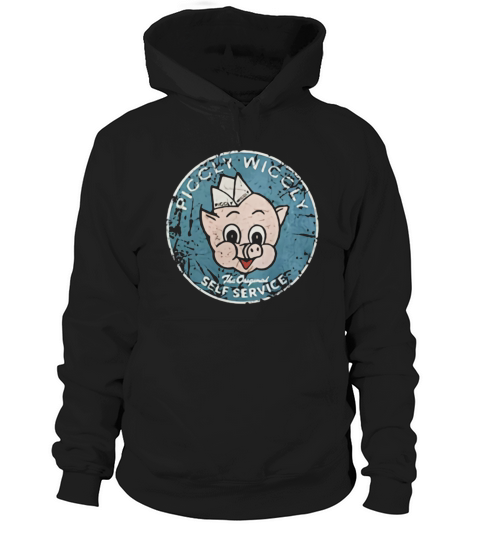 Piggly Wiggly Vintage The Original Self Service Classic Hoodie Unisex