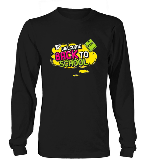 welcom back to school   2024 Long sleeved Unisex