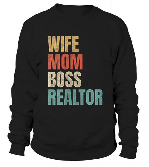 Cute Lady Wife Mom Boss Realtor Sweatshirt Unisex