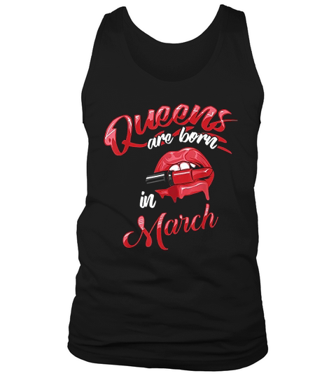 Funny Queens Are Born In March Gift For Women Cool Red Lips Tank Top Unisex