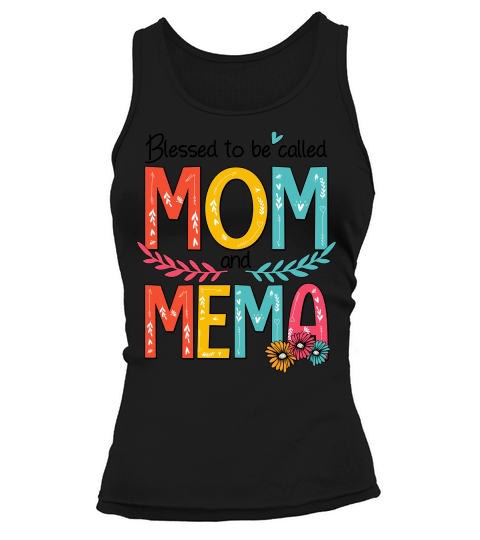 Blessed To Be Called Mom And Mema Tank top Woman