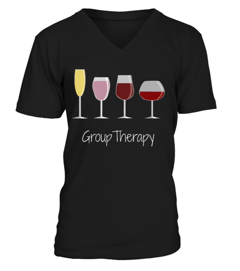 Womens Funny Womens Wine Drinking T-shirt - Group Therapy V-Neck T-shirt