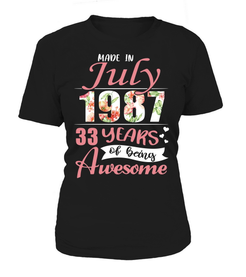 Made In July 1987 33 Years Awesome T-shirt Women's T-Shirt