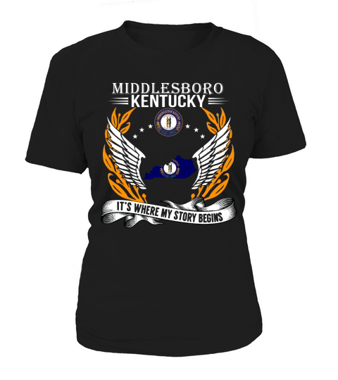 Middlesboro Kentucky It is where my story begins Women's T-Shirt