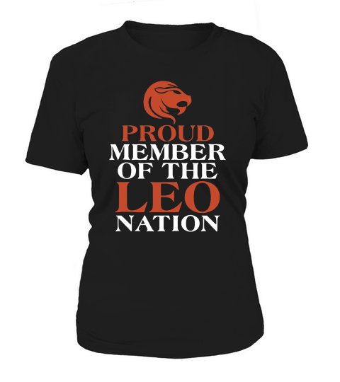 Proud Member Of The Leo Nation Women's T-Shirt