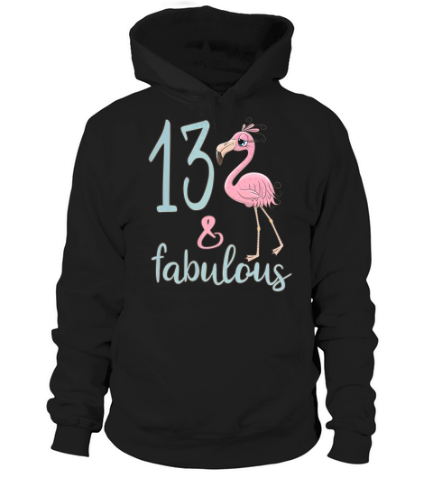 Cute 13th Bday 13 Year Old Girl Flamingo Lover Gift Hoodie Unisex