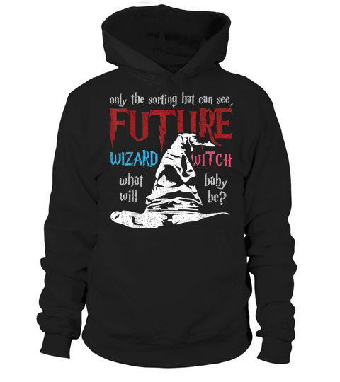 Gender Reveal Party  - Sorting Hat Future Wizard Witch T-shirt Hoodie Unisex