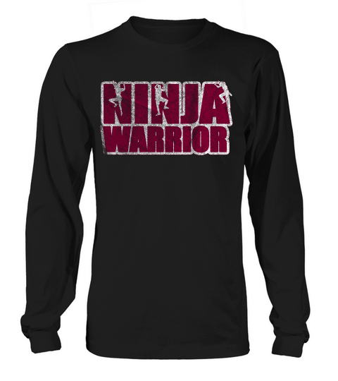 Ninja Warrior T-shirt Warped Wall Climbing For Real Ninjas Long sleeved Unisex