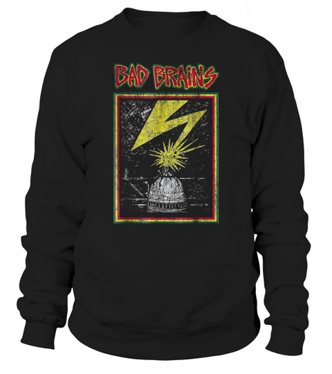 POLITICS BAD BRAINS CAPITOL LOGO VINTAGE Sweatshirt Unisex