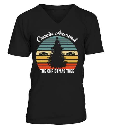 Crocin Around The Christmas Tree Xmas Vintage V-Neck T-shirt