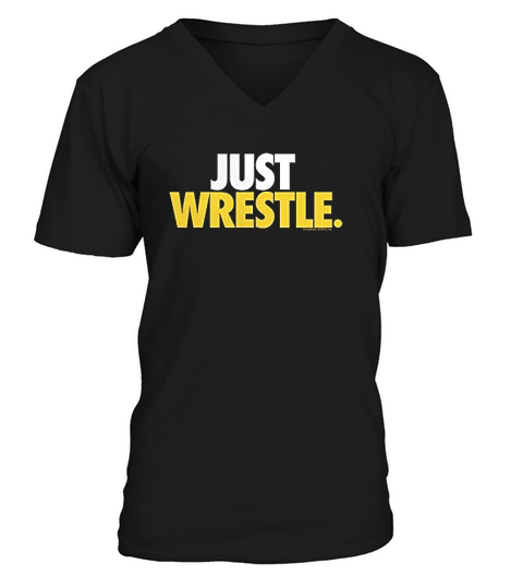 Just Wrestle Adult V-Neck T-shirt