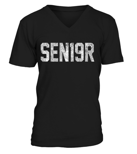 Sen19r Senior 2019 High School Graduation Party Gift T-shirt V-Neck T-shirt