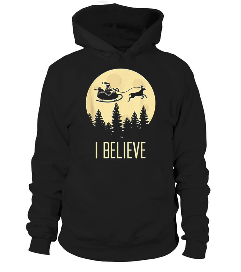 Exclusive I Believe In Santa Claus Christmas Hoodie Unisex