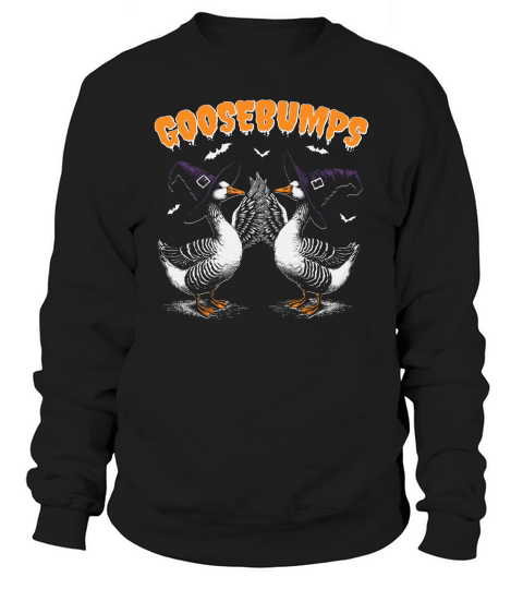 0502 Goosebumps Halloween Witch Goose D Color Sweatshirt Unisex