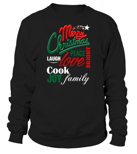 Merry Christmas Laugh Peace Love Bright Joy Conner Sweatshirt Unisex